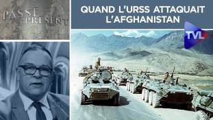 Passé-Présent n°261 : Quand l'URSS attaquait l'Afghanistan