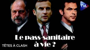 Têtes à Clash n°86 : Le pass-sanitaire à vie ?