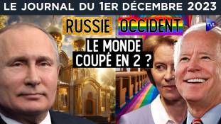 Russie/Occident : un monde coupé en deux ? - JT du vendredi 1er décembre 2023