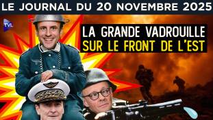Macron et le spectre d’une future entrée en guerre contre la Russie en Ukraine - JT du jeudi 20 novembre 2025