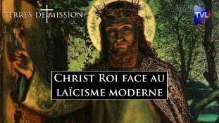Terres de Mission n°445 -  Actualité du Christ-Roi