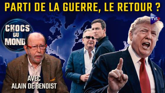 Chocs du monde avec Alain de Benoist - Tension maximale en Iran alors que la paix patine en Ukraine