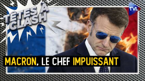 Têtes à Clash - Impuissance, déclin, la France hors-jeu ?