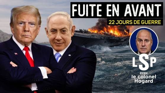 Le Samedi Politique avec le Colonel Jacques Hogard - Iran VS Israël - USA et Ormuz bloqué : Trump sans issue ?