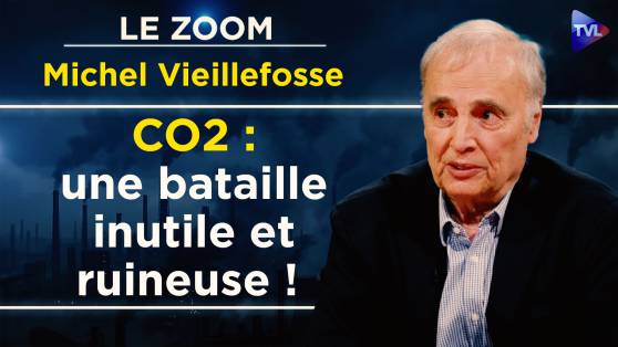 Zoom - Michel Vieillefosse : Climat : réduire la température n'est pas une urgence