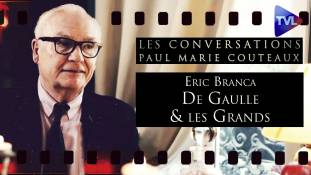 Les Conversations n°81 de Paul-Marie Coûteaux avec Eric Branca - De Gaulle l’anti-Trump ? Quand la France parlait au monde