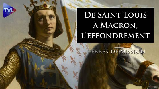 Terres de Mission n°456 - De Saint Louis à Macron, l'effondrement