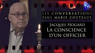 Les Conversations de P-M Coûteaux avec  Jacques Hogard : Eloge de l’Armée française (1ère partie)