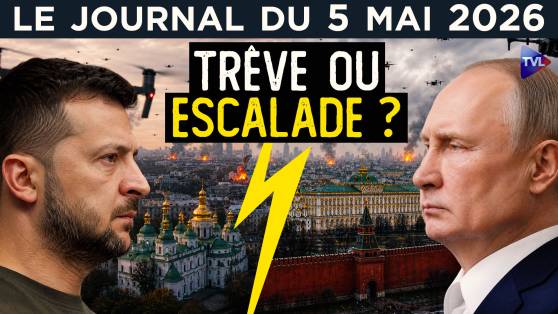Ukraine : trêve ou escalade ? - JT du mardi 5 mai 2026