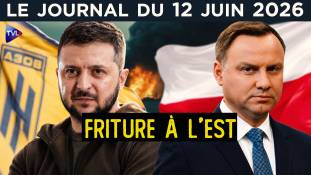 Zelensky joue avec le feu avec ses voisins - JT du vendredi 12 juin 2026