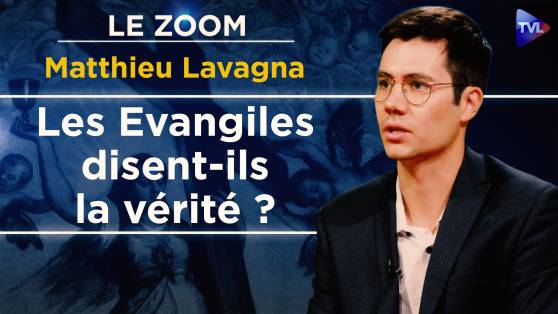 Zoom - Matthieu Lavagna : Enquête sur l'écriture des Évangiles