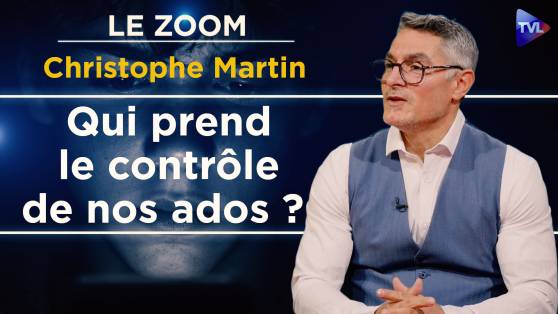 Zoom - Christophe Martin - Écrans, wokisme, IA : qui éduque encore nos adolescents ?
