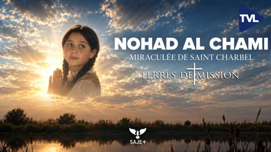 Terres de Mission n°482 - Nohad Al Chami, la miraculée de saint Charbel